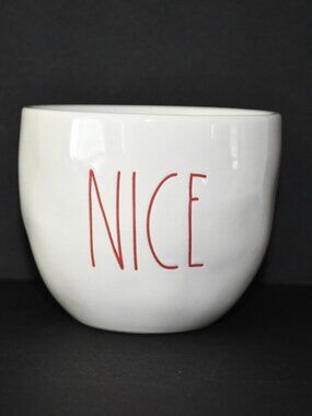 Rae Dunn NICE Bowl